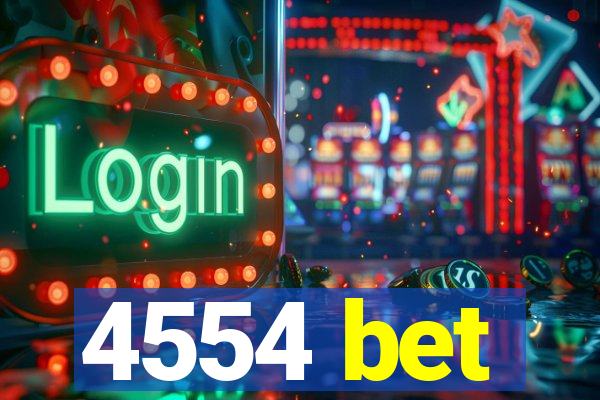4554 bet
